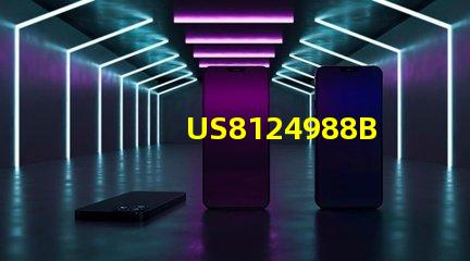 US8124988B2專利LED光源行業影響力解析如何成為技術創新的里程碑